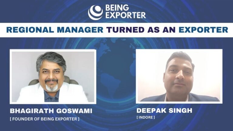 From Regional Manager to Serial Exporter: Deepak Singh’s Inspiring Journey with Bhagirath Goswami